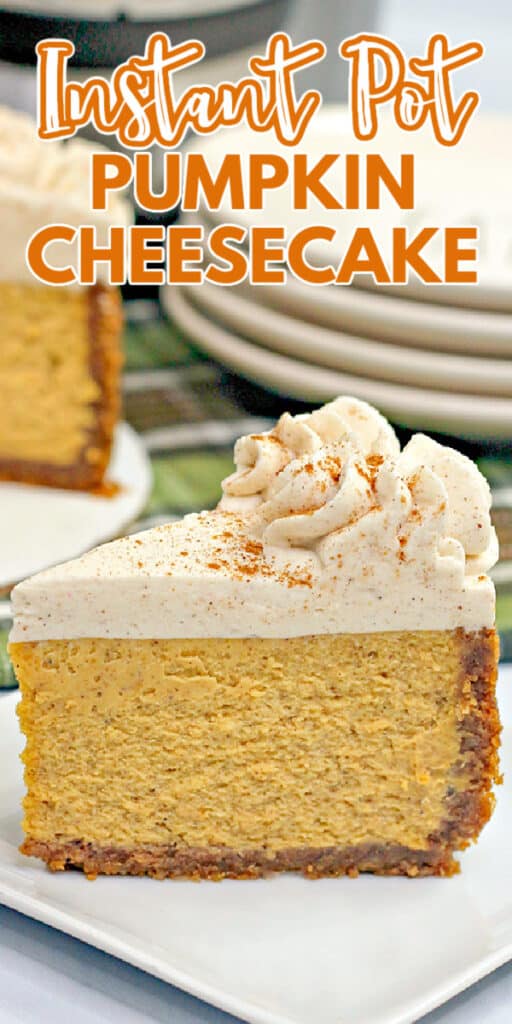 zoomed in photo of slice of pumpkin cheesecake with recipe name in text at the top